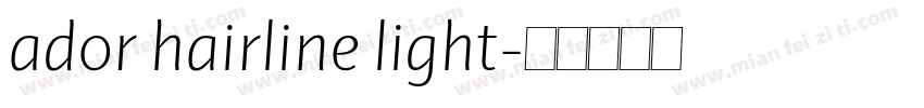 ador hairline light字体转换